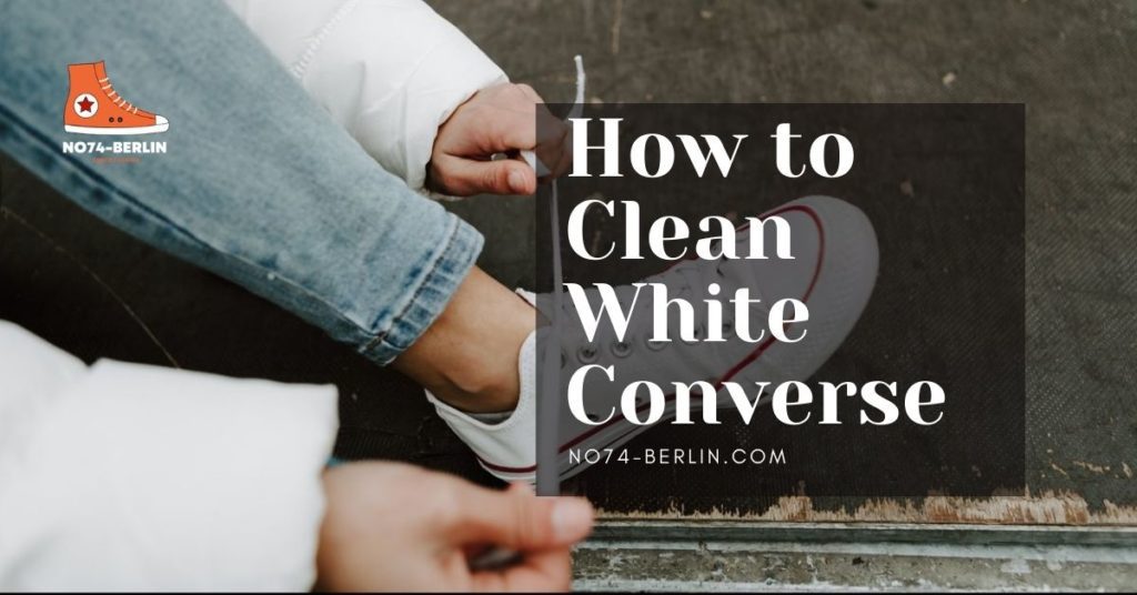How-to-Clean-White-Converse