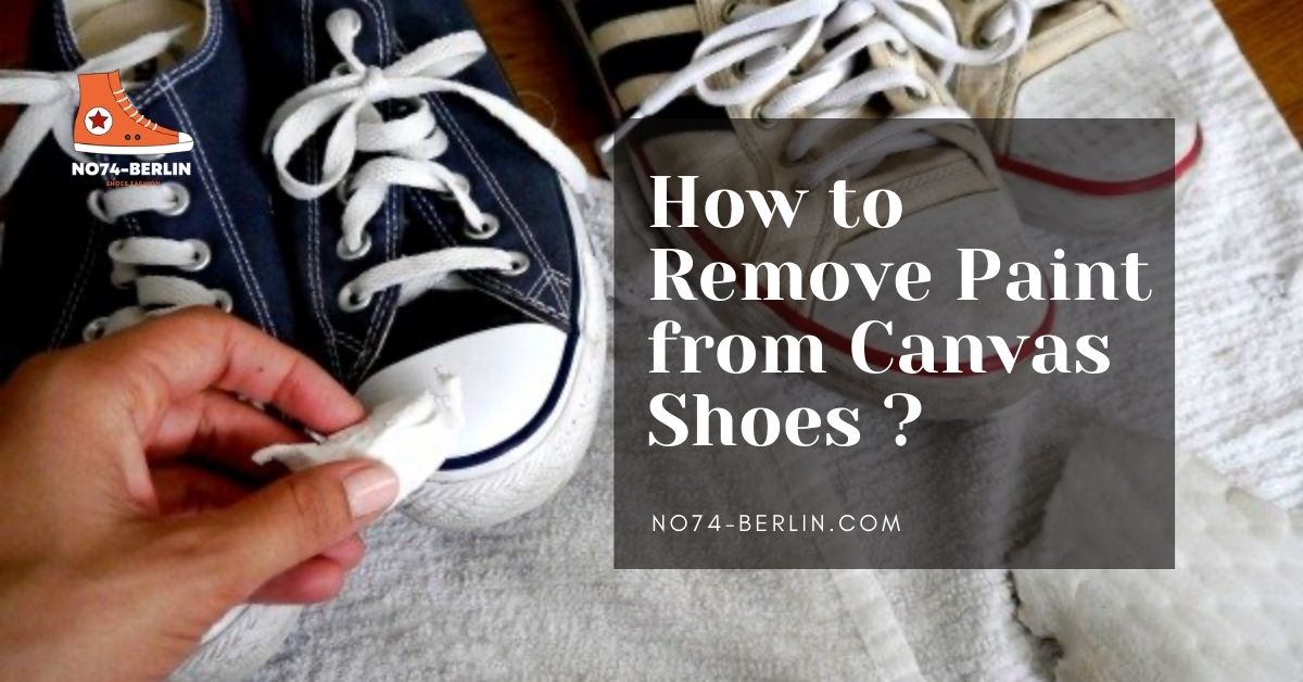 How To Remove Paint From Canvas Shoes | Super Easy! 