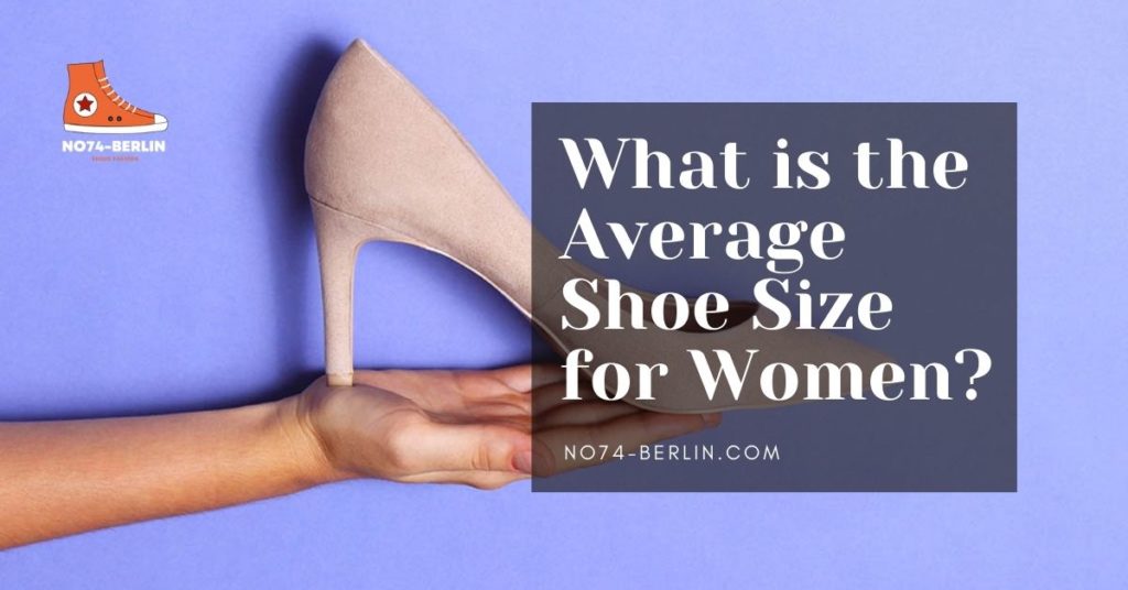 What-is-the-Average-Shoe-Size-for-Women