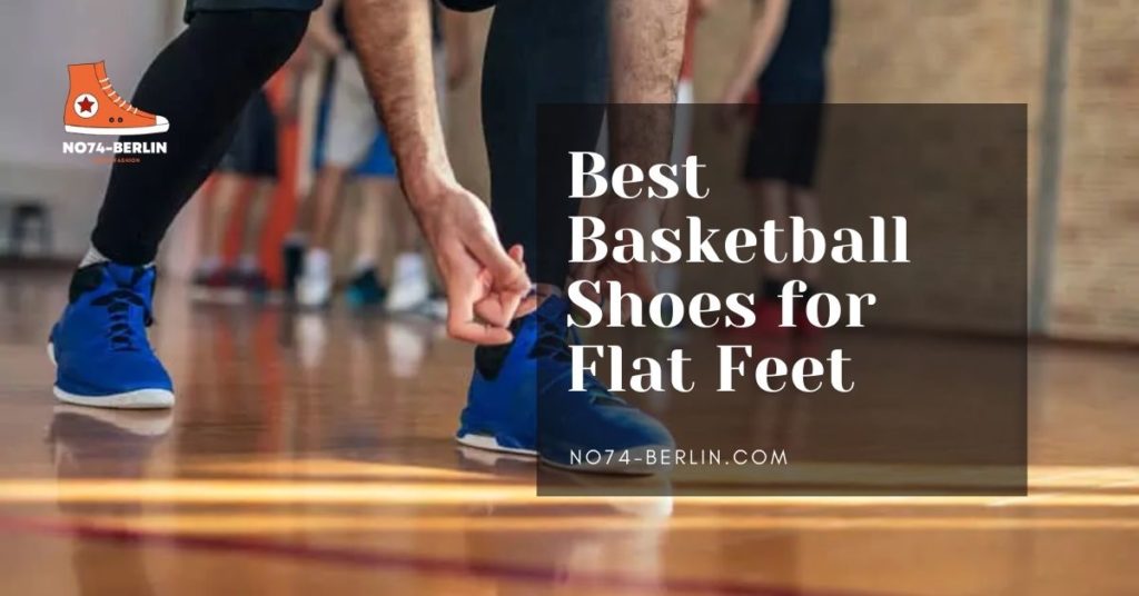 Best-Basketball-Shoes-for-Flat-Feet