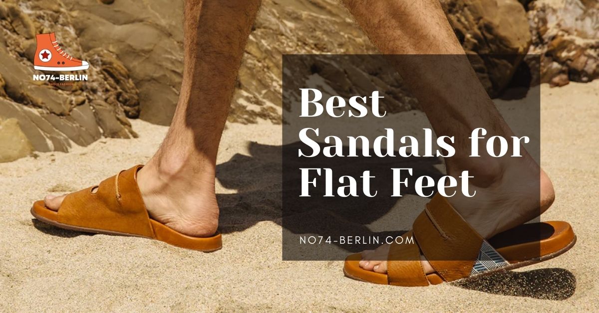 9 Best Sandals For Flat Feet Of 2023